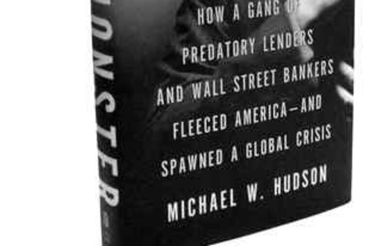 "The Monster" chronicles how the subprime debacle led to economic ruin.