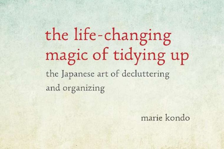 "The Life-Changing Magic of Tidying Up" by Marie Kondo