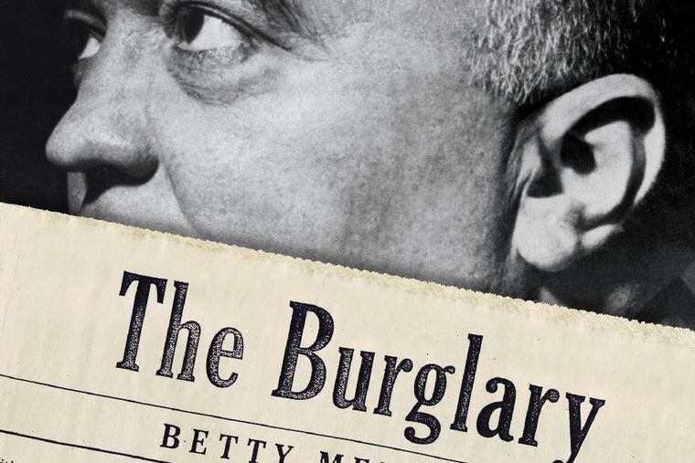"The Burglary: The Discovery of J. Edgar Hoover's Secret FBI" by Betty Medsger. From the book jacket