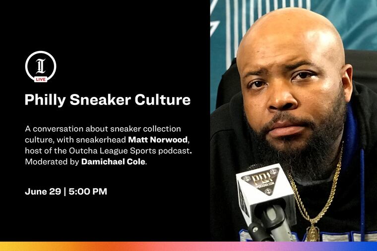 Sneaker guru Matt Norwood joined staff writer Damichael Cole to discuss Philly's sneaker culture.