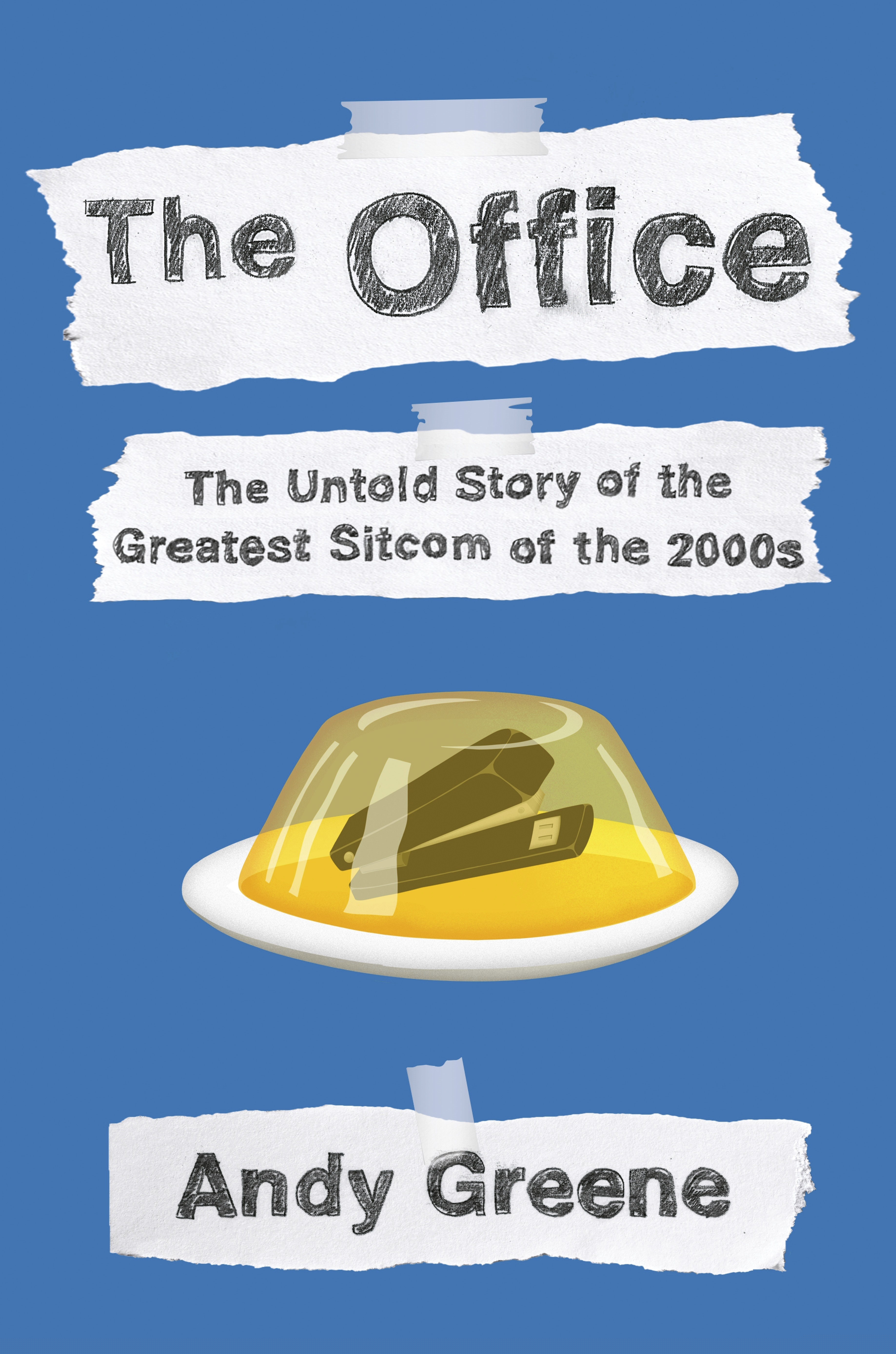 This cover image released by Dutton shows "The Office: The Untold Story of the Greatest Sitcom of the 2000s" by Andy Greene . (Dutton via AP)