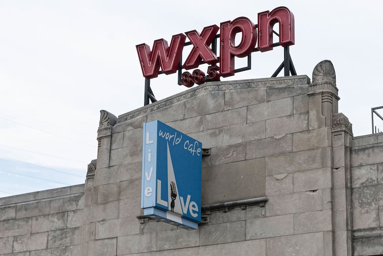 The WXPN sign atop World Cafe Live on Walnut Street in Philadelphia. WXPN and other public music stations face deep cuts after Republicans voted to defund NPR and PBS.