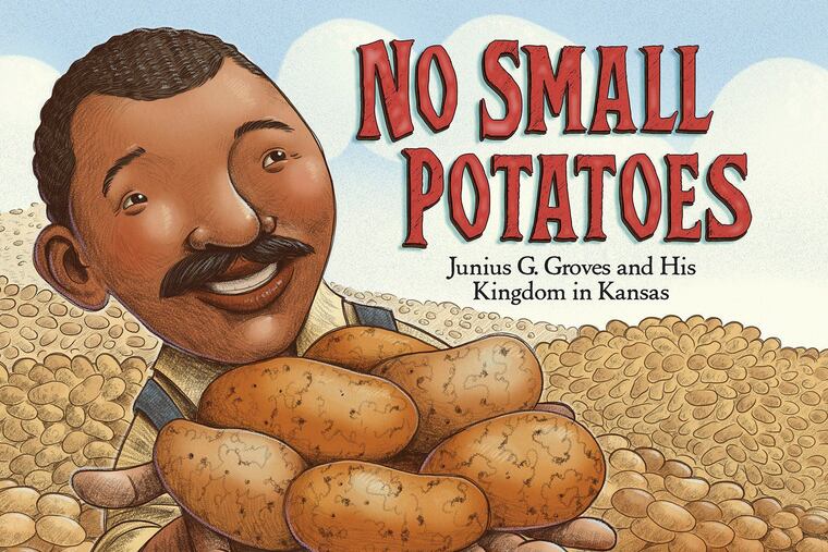 No Small Potatoes by Tonya Bolden