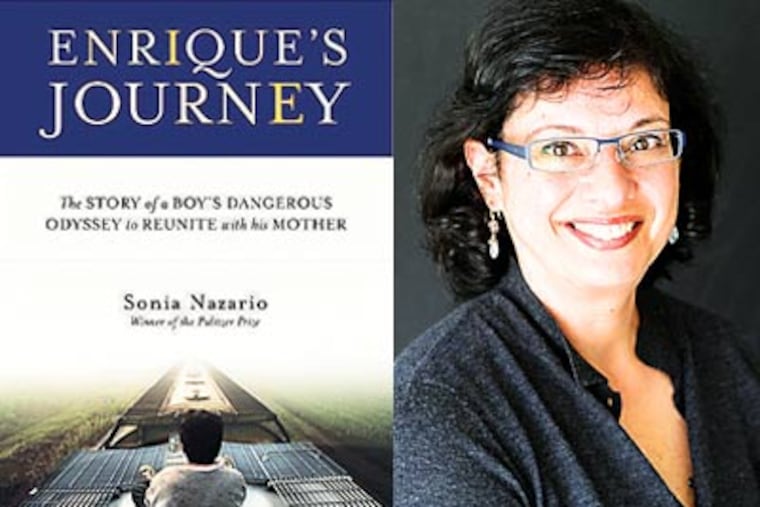 Sonia Nazario wrote the book titled "Enrique's Journey."