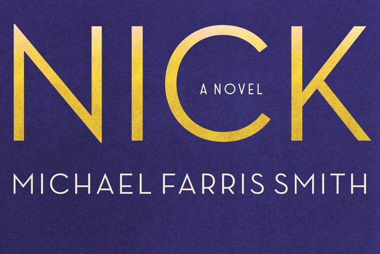 "Nick," by Michael Farris Smith.