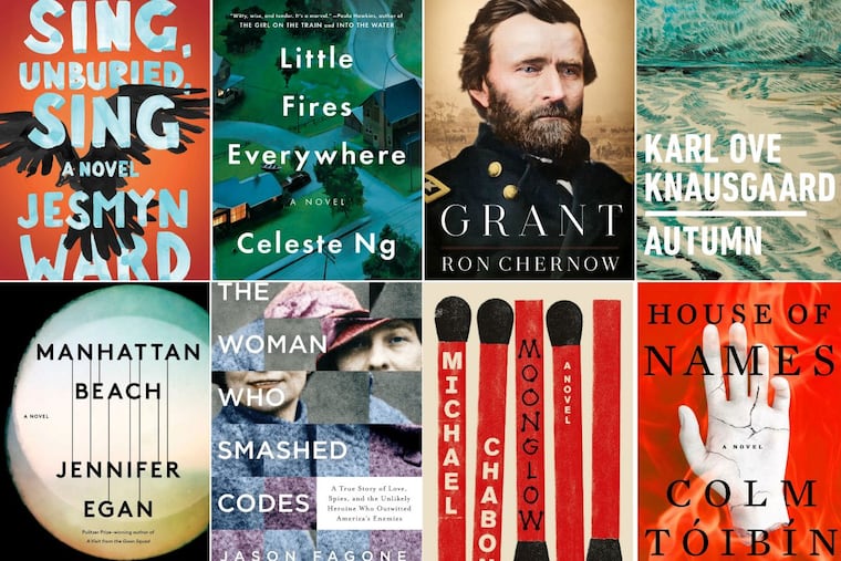 Clockwise from left: “Sing, Unburied, Sing” by Jesmyn Ward; “Little Fires Everywhere” by Celeste Ng; “Grant” by Ron Chernow; “Autumn” by Karl Ove Knausgaard; “House of Names” by Colm Toibin; “Moonglow” by Michael Chabon; “The Woman Who Smashed Codes” by Jason Fagone; “Manhattan Beach” by Jennifer Egan.