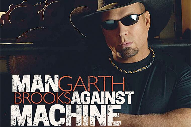 Garth Brooks: "Man Against Machine" (From the album cover)