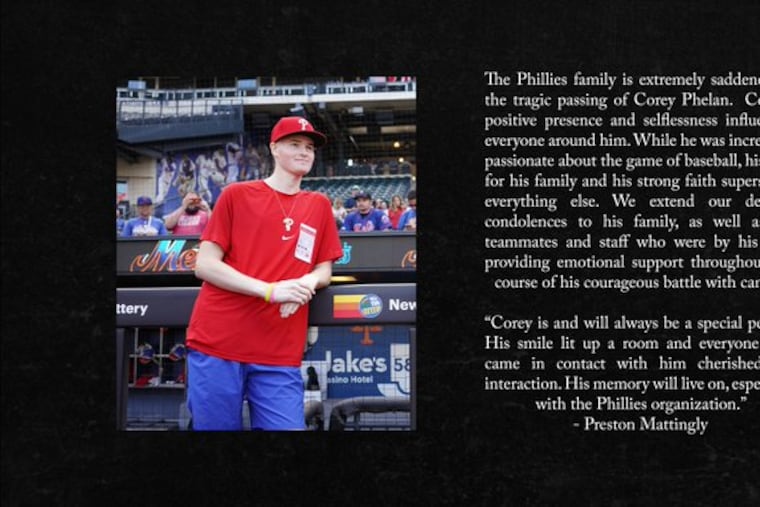 The Phillies pay tribute to Corey Phelan, who died after a battle with non-Hodgkins lymphoma.