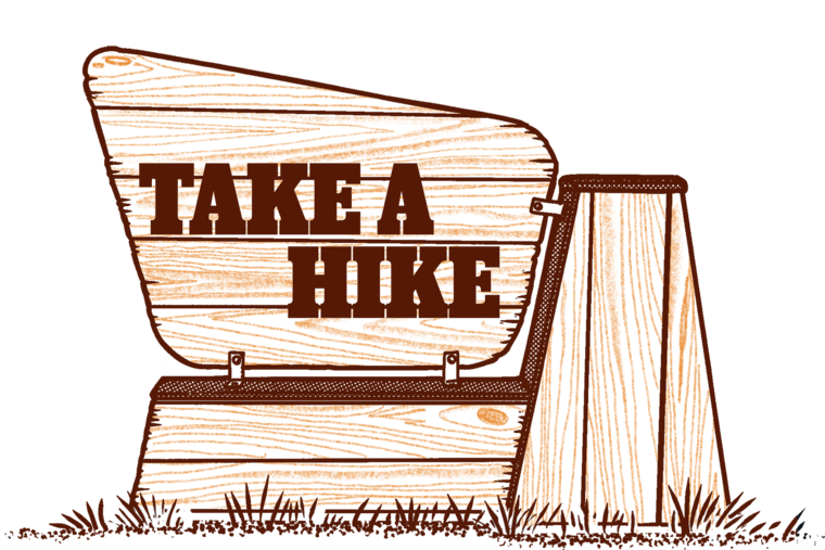 Illustration of a sign that says "Take a Hike" on it.