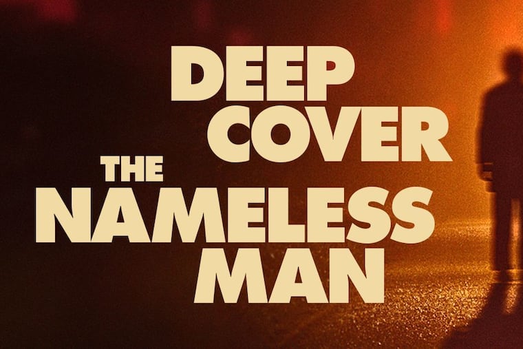 "Deep Cover: The Nameless Man" tells the story of a 1989 hate crime and the investigation to find not the killer, but the person who was killed.