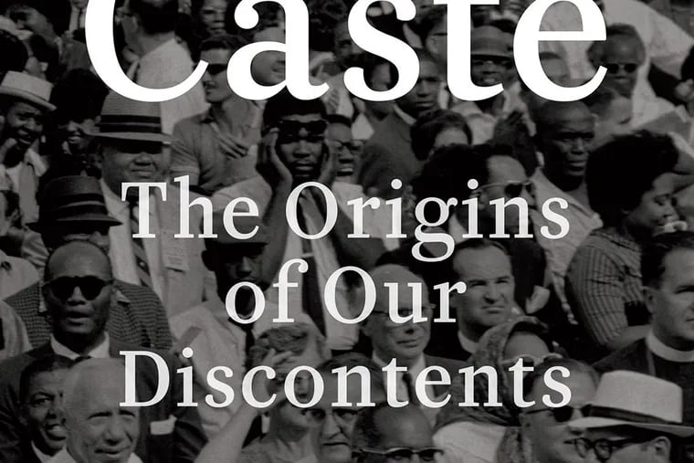 "Caste" by Isabel Wilkerson. (Penguin Random House/TNS)
